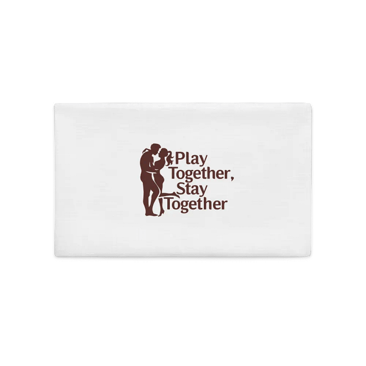 Play Together Stay Together Classic Pillow Case product image (1)