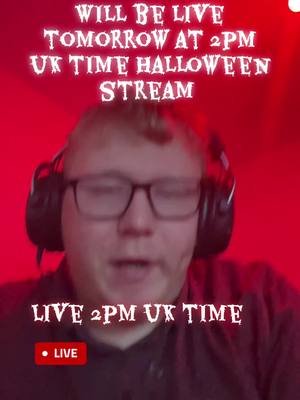 Will be live tomorrow for the Halloween stream tomorrow started at 2pm uk time #streamer #contentcreator #purpleapp #thepacknetworkagency #halloween 