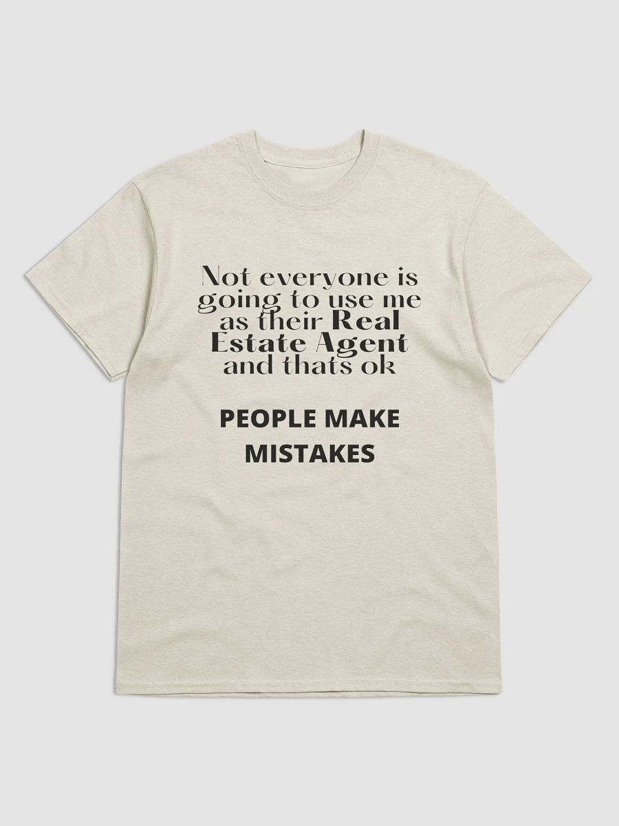 People Make Mistakes TShirt product image (3)