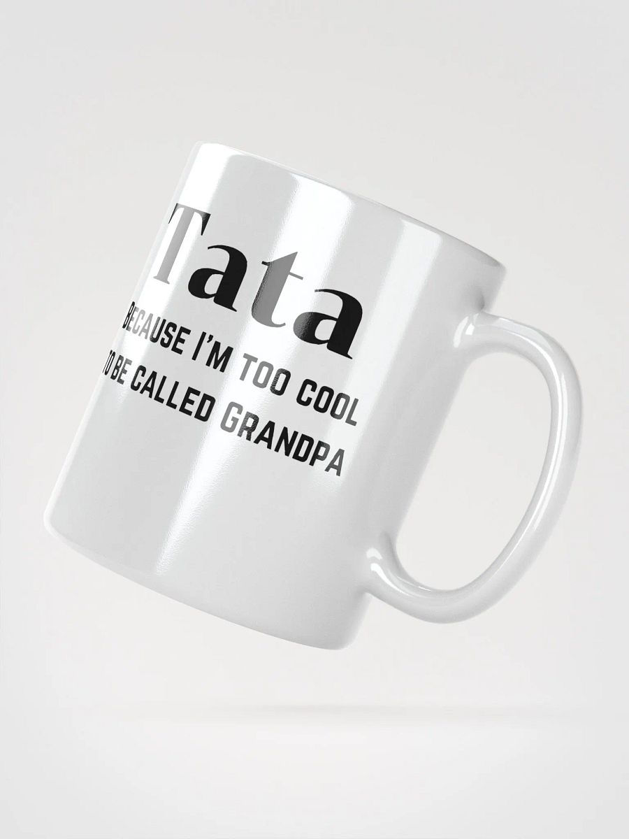 Tata Coffee Mug for Grandpapa and Papa product image (1)