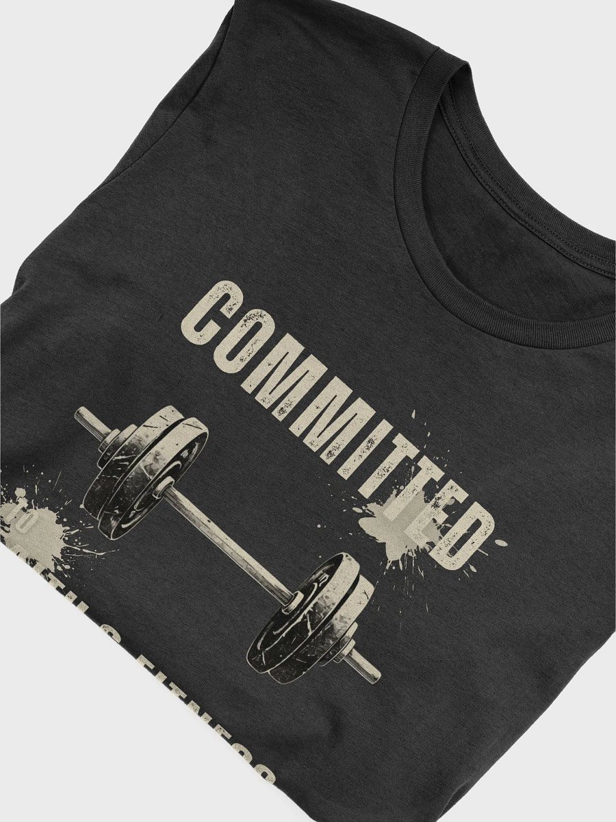 Committed to Faith & Fitness Christian - Workout Motivation T-Shirt product image (25)