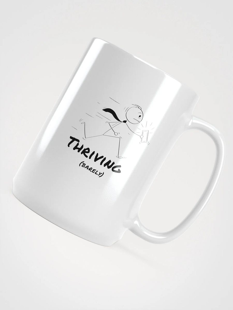 "Thriving (Barely)" Mood Mug product image (4)