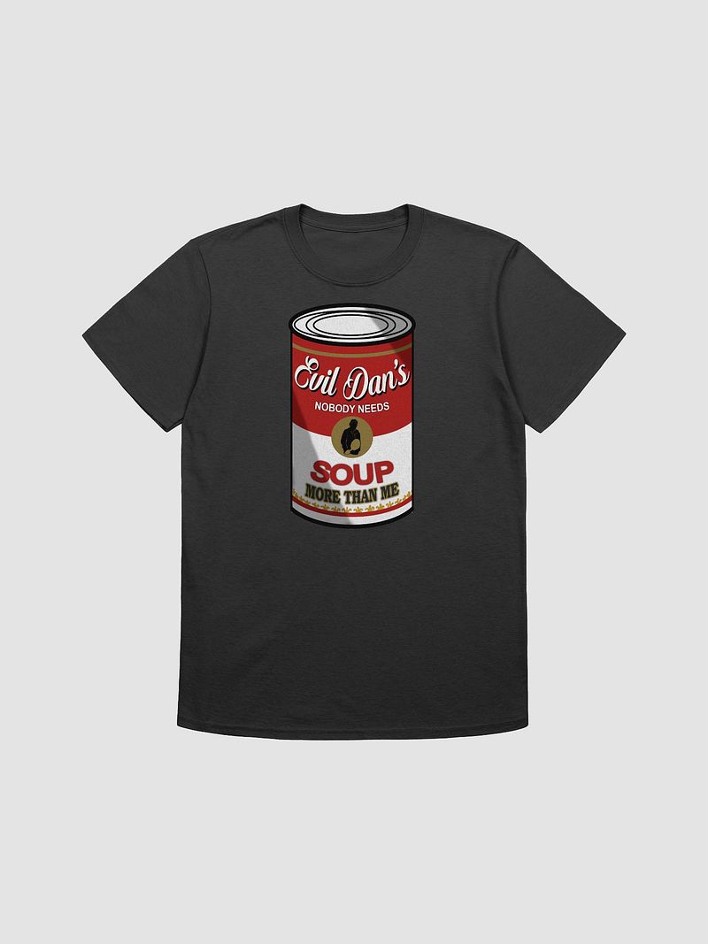 Evil Dan's Soup T-Shirt