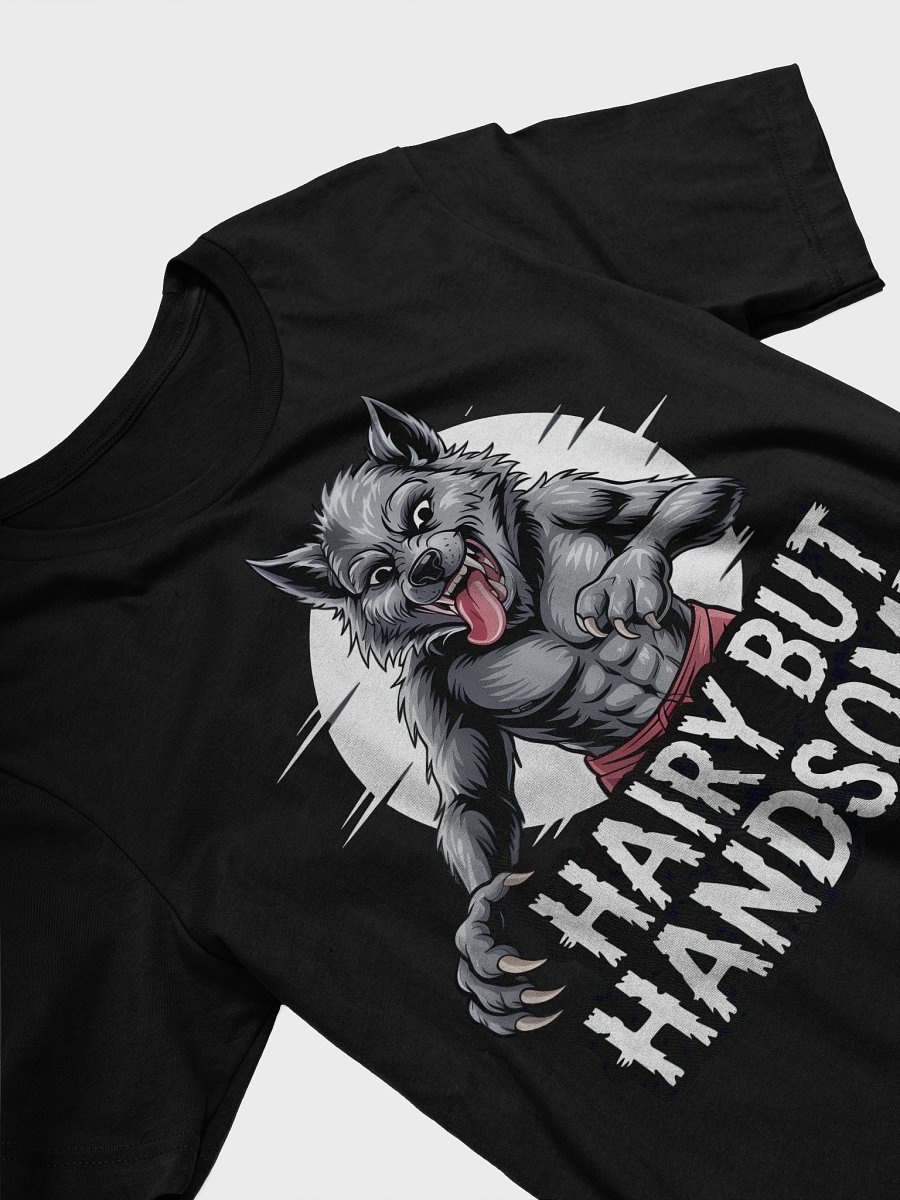 Hairy But Handsome Wolf Tee product image (18)