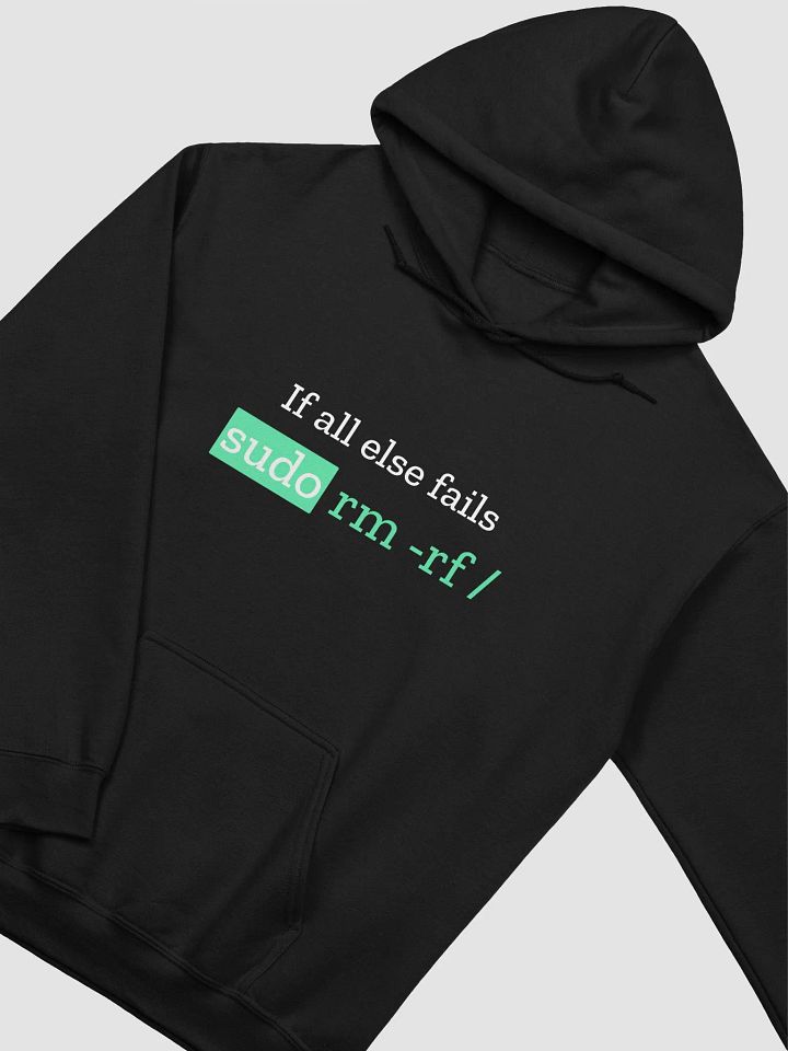 If it All Fails Hoodie product image (1)