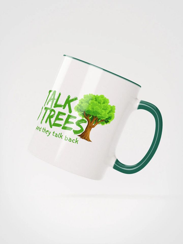 "I Talk to Trees" Ceramic Mug product image (2)