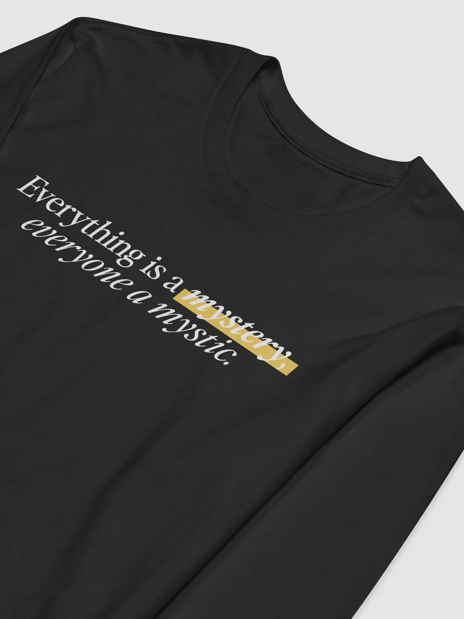 Everything is a Mystery Long Sleeve product image (1)