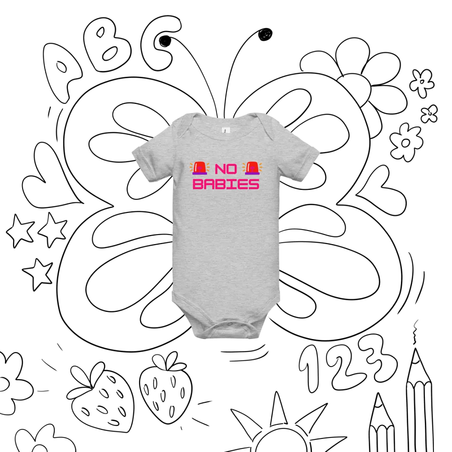 NO BABIES ONESIEEE product image (8)