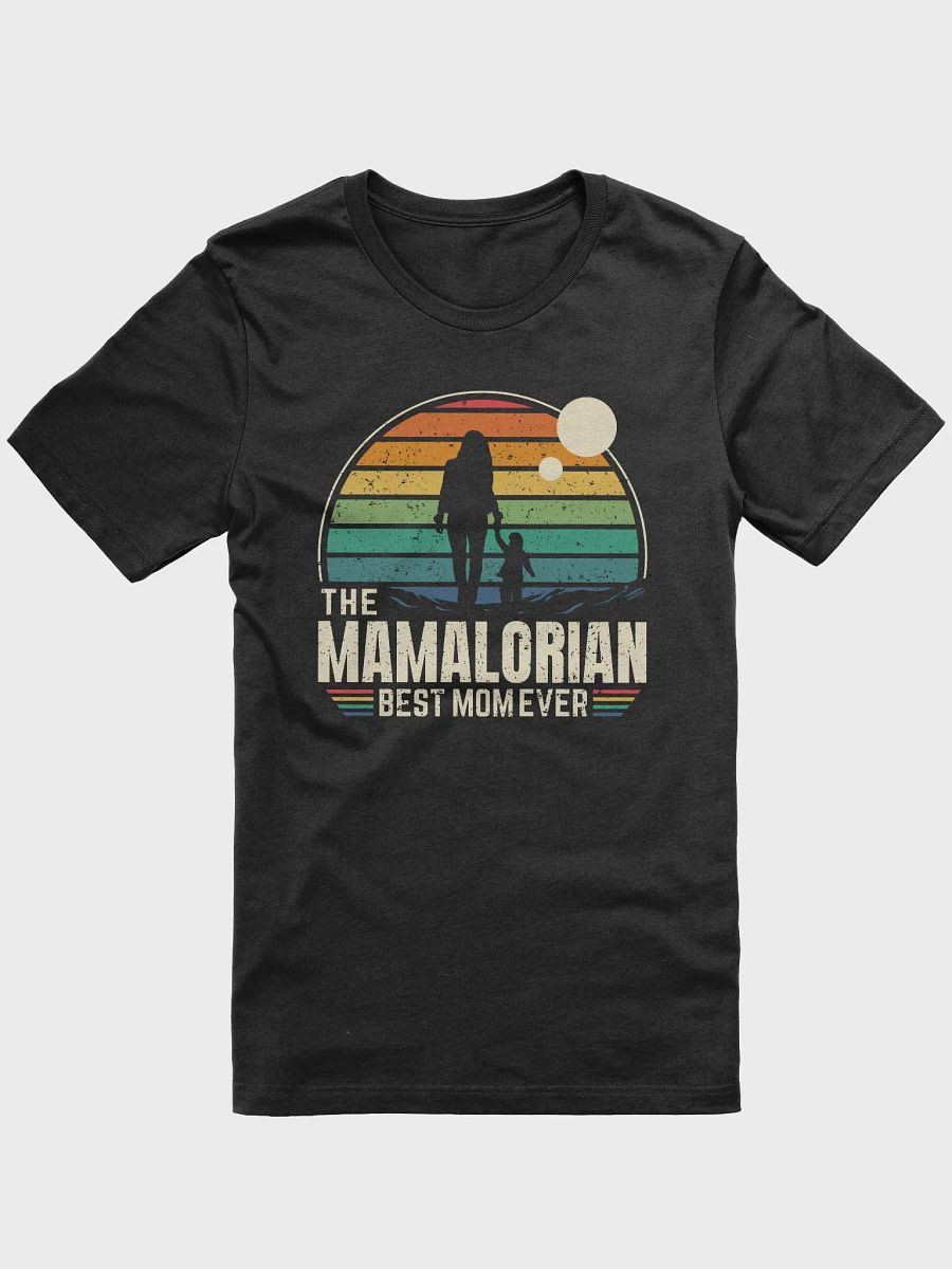 The Mamalorian Best Mom Ever - T-Shirt product image (2)