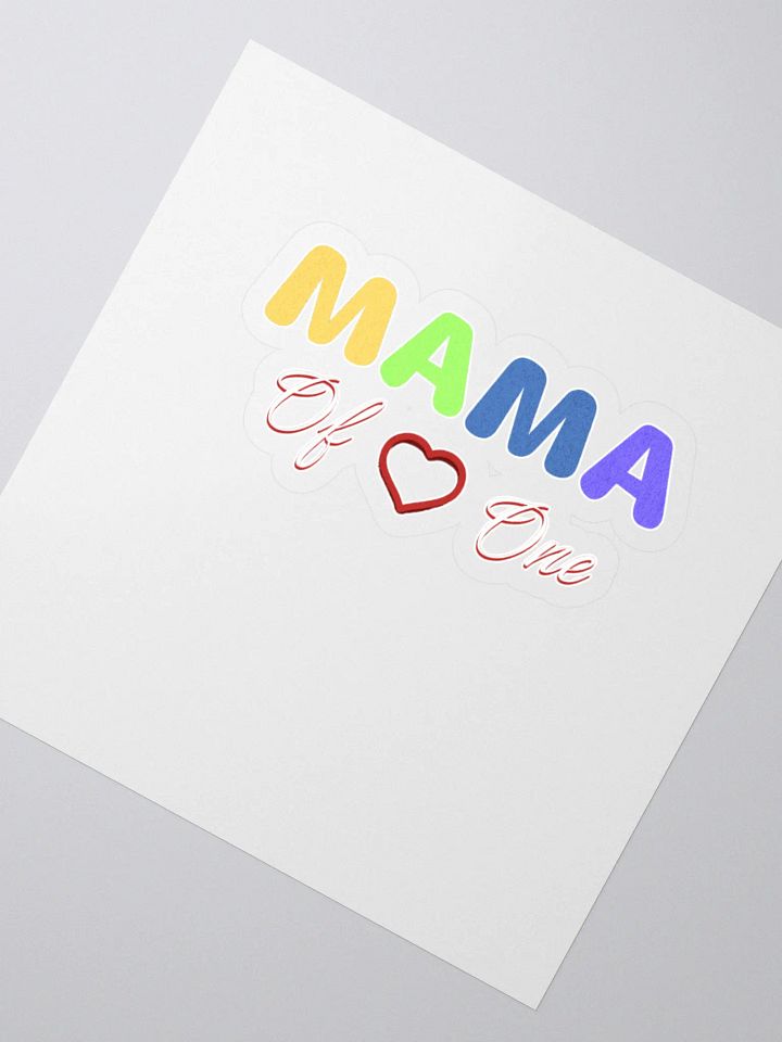 Mama of One - Loving Family Design Sticker product image (2)
