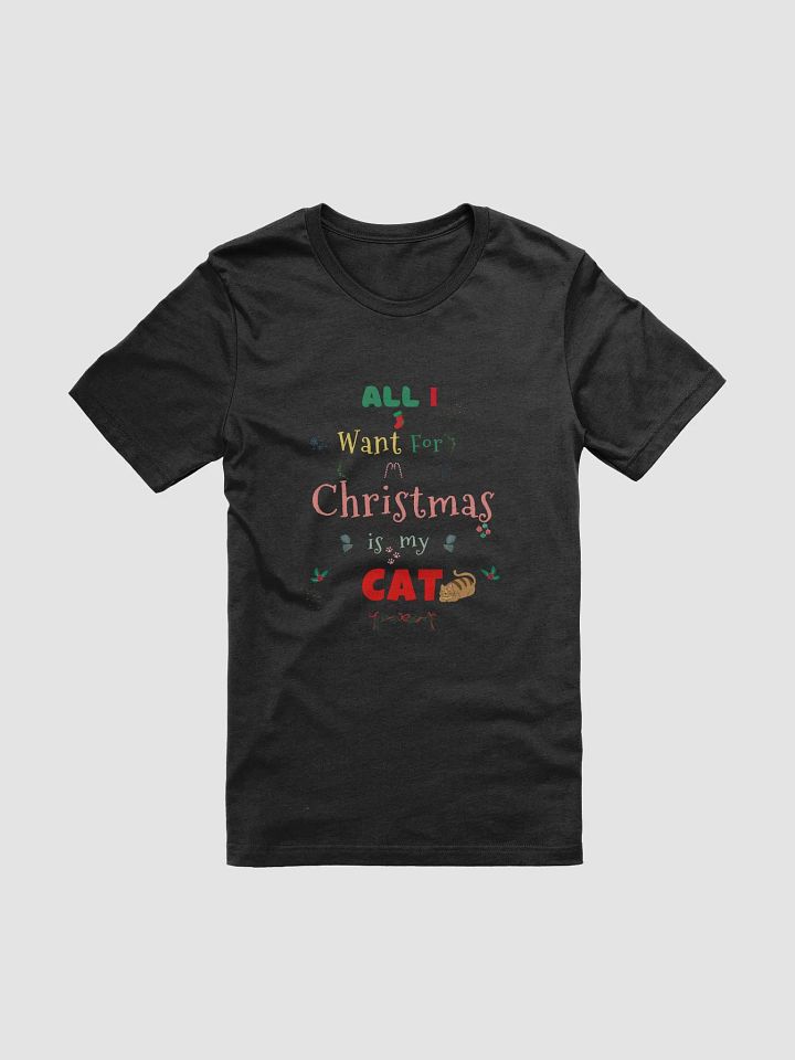 All I want for Christmas is my Cat product image (1)