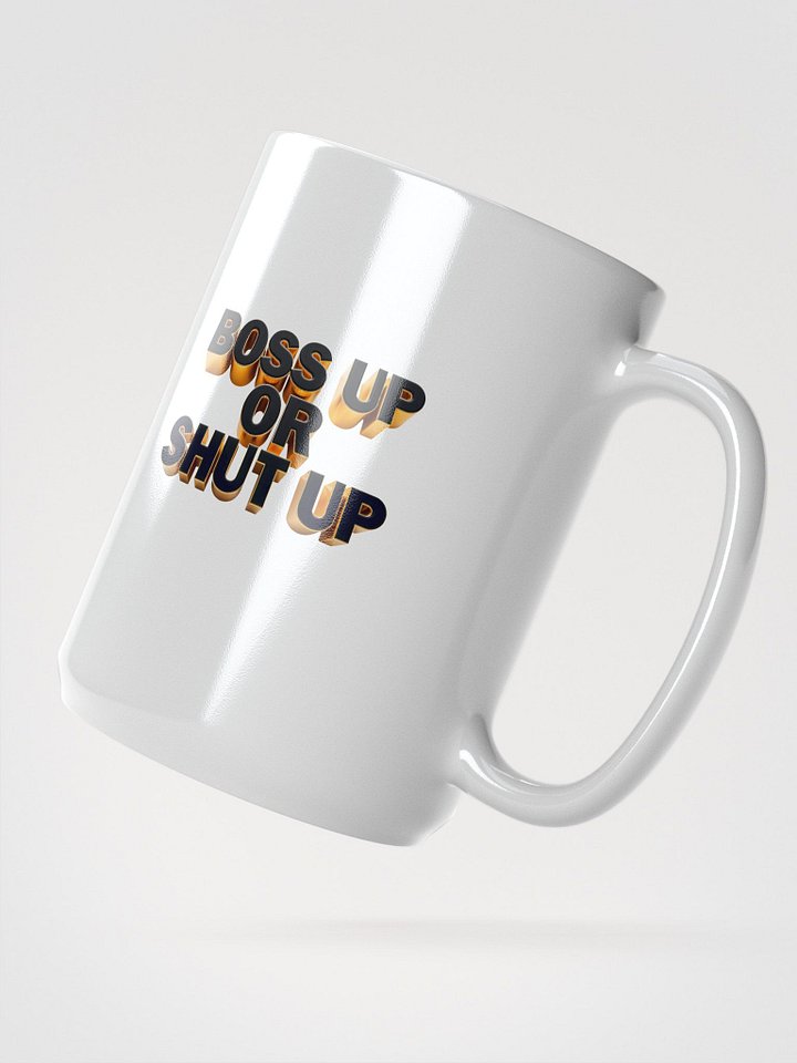 Gold Boss Up Mug - Boss Up Or Shut Up product image (2)