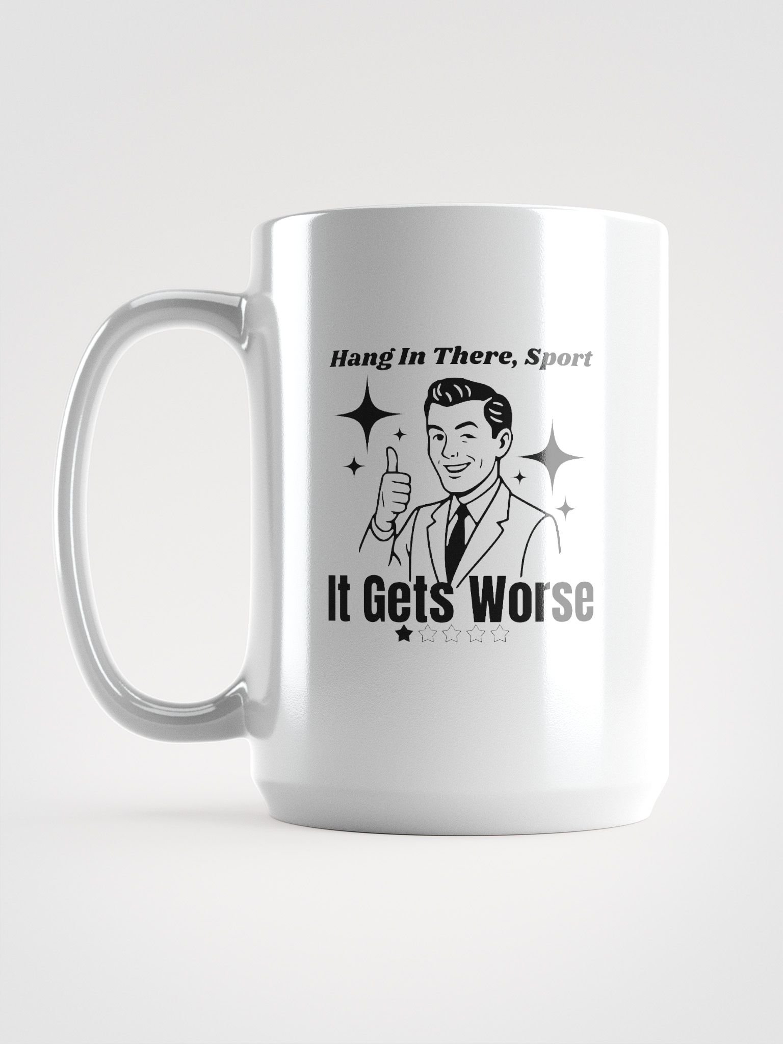 Hang in There, Sport – 1-Star Review Mug – Dark Humor Gildan Heavyweight Tee product image (6)