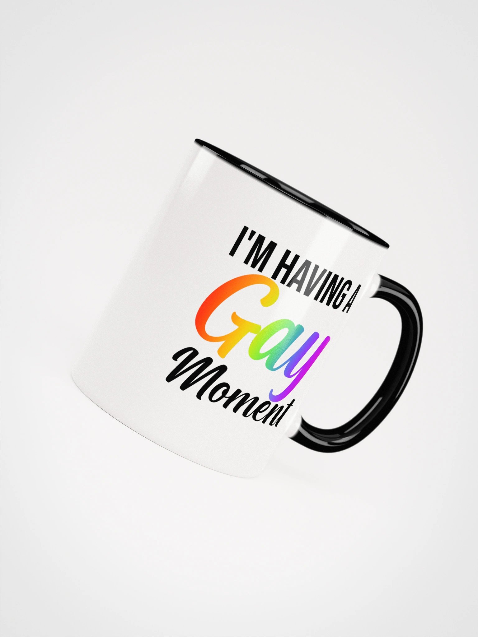I'm Having a Gay Moment Color Mug product image (48)
