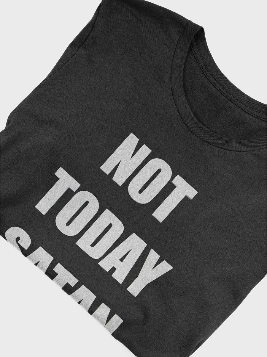 Not Today Satan... But Maybe Tomorrow? product image (5)