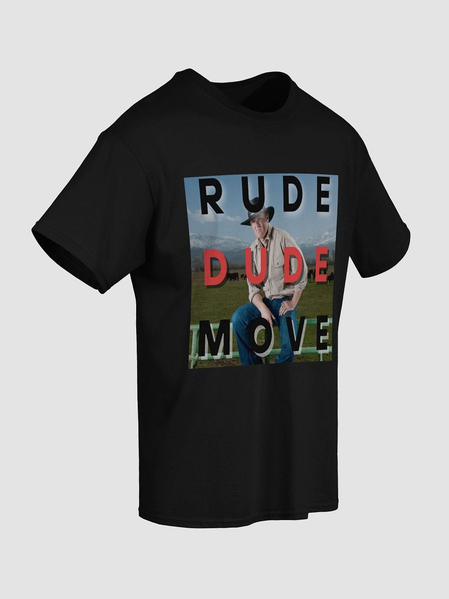 Woman's Rude Dude Move T-Shirt product image (39)