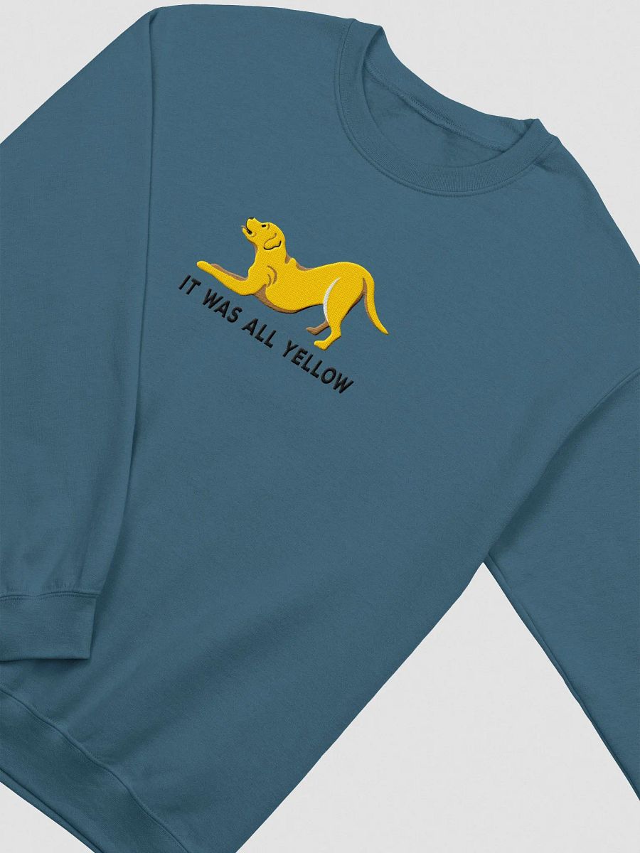 It Was All Yellow Sweatshirt (Embroidered) of a Yellow Labrador Retriever product image (5)