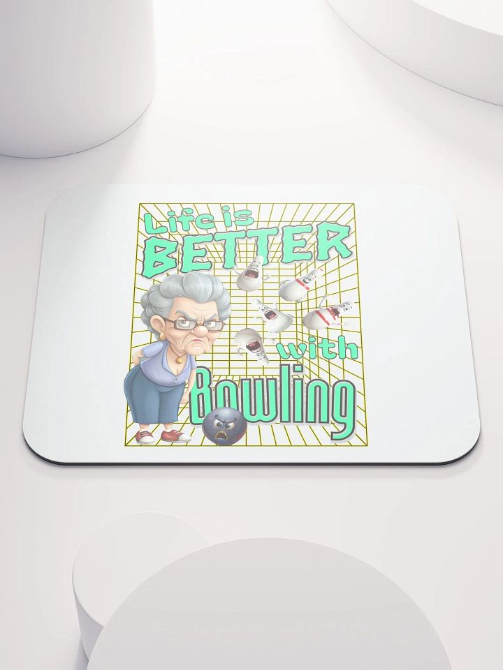 Life Is Better With Bowling Mouse Pad product image (1)