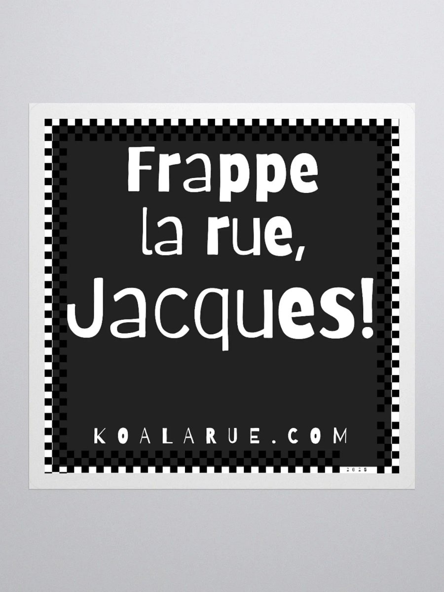 FRAPPE LA RUE • STICKER product image (2)