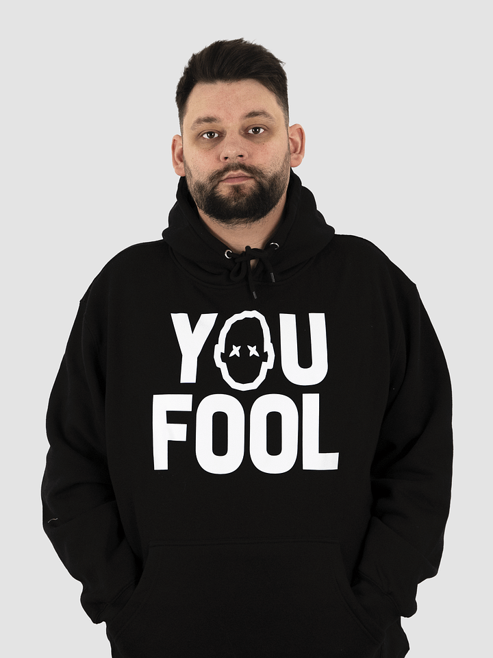 Seniac You Fool Hoodie product image (1)