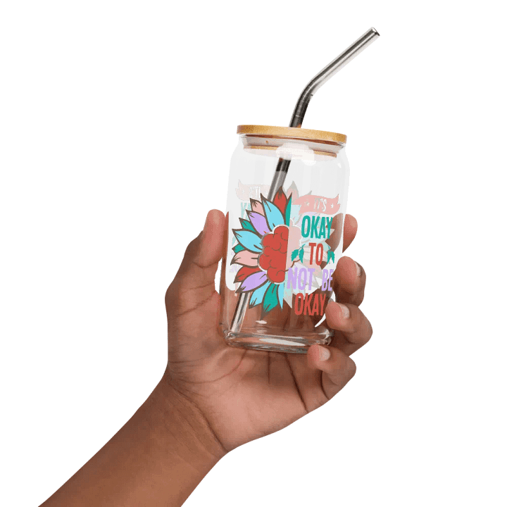 It's Okay To Not Be Okay - Can-Shaped Glass product image (2)