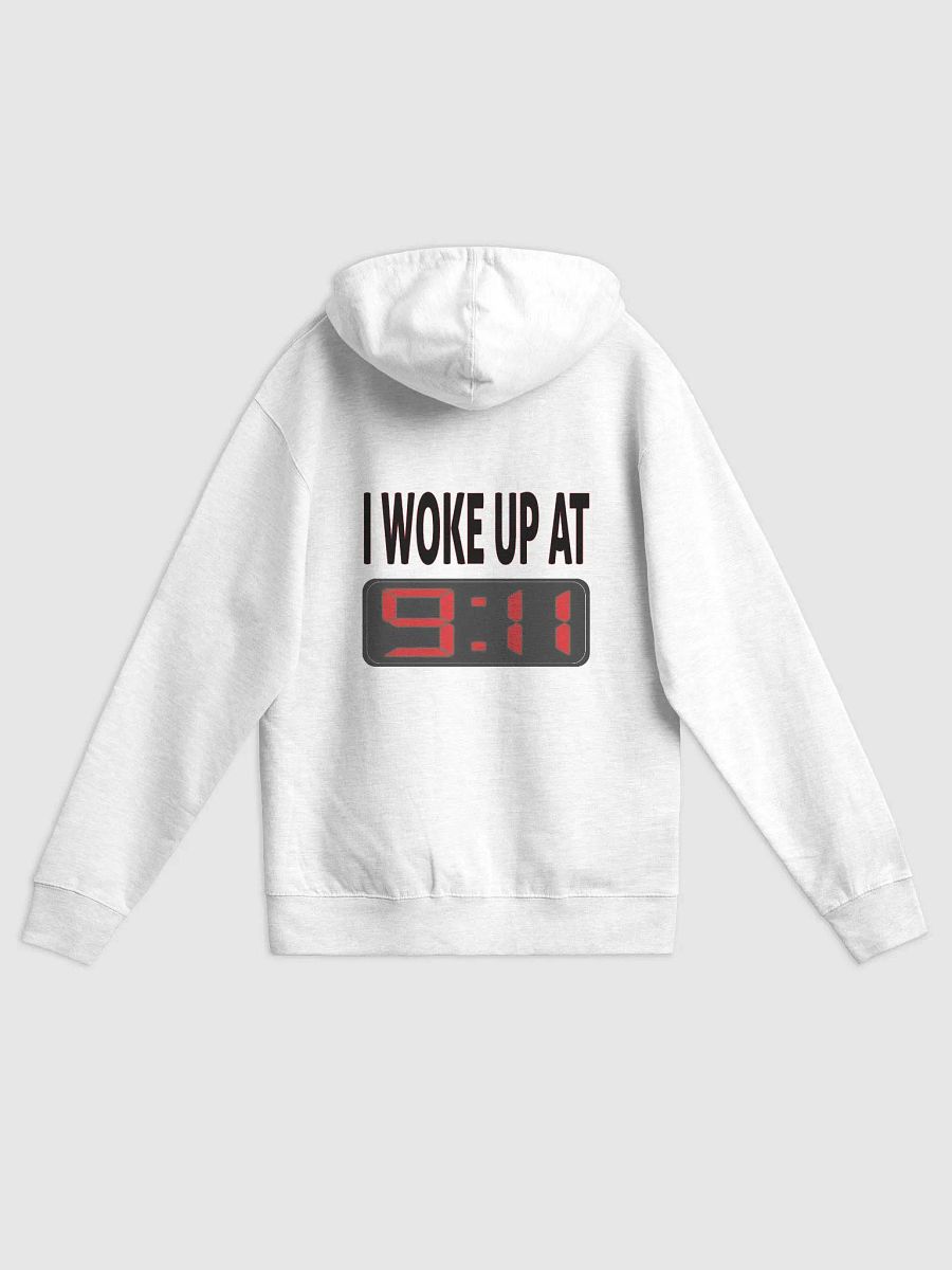 I Woke Up At 9:11 - Independent Trading Co. Fleece Zip Up Hoodie product image (1)
