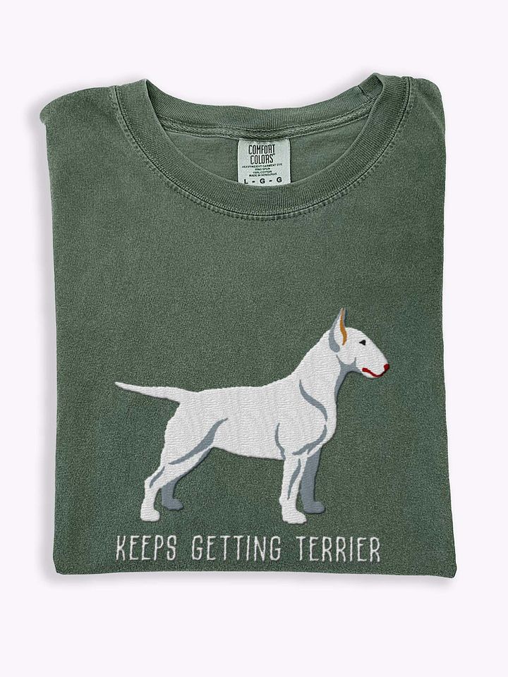 Keeps Getting Terrier T-Shirt(Embroidered) of an English Bull Terrier(White) product image (1)