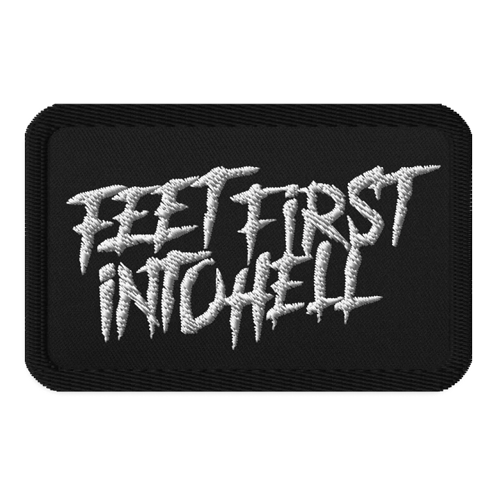 Feet first into Hell Patch product image (1)
