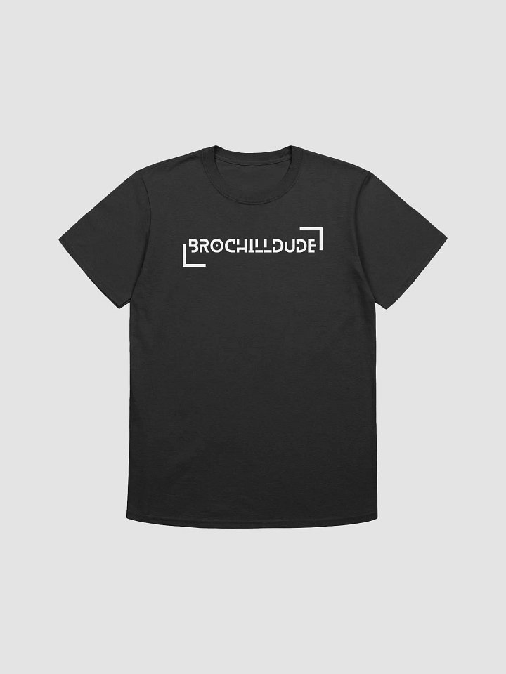 brochilldude Unisex Tee product image (1)