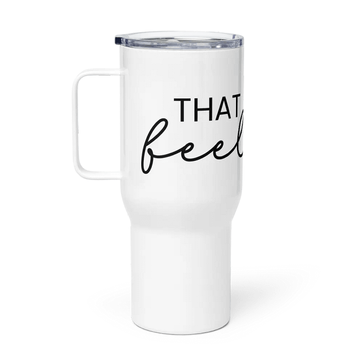 That Sober Feeling, Minimal & Elegant Sobriety Support Travel Mug With Handle product image (1)
