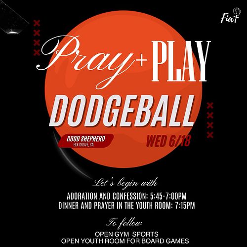 🔥PRAY & PRAY - Dodgeball☄️

We’re kicking the night off in prayer, honoring the Sacred Heart of Jesus during this month of Ju...