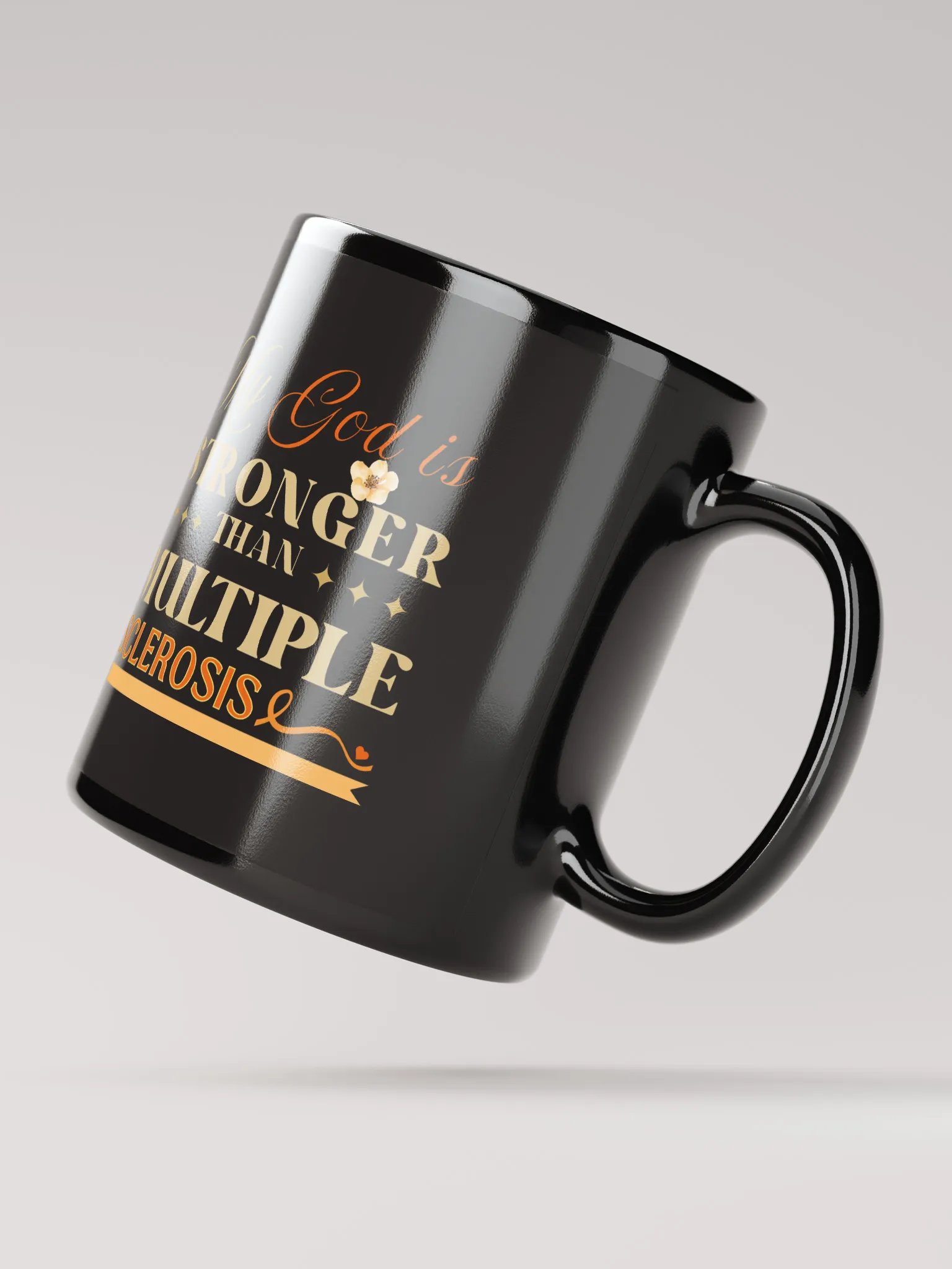 My God is Stronger Than Multiple Sclerosis, Black Glossy Ceramic Mug product image (2)