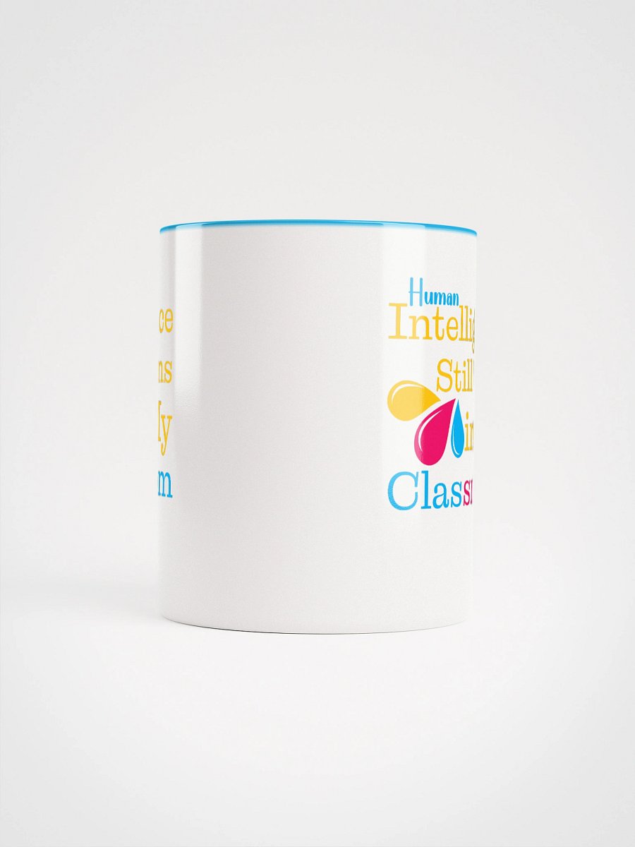 Intelligence Still Wins In My Classroom Ceramic Mug product image (5)