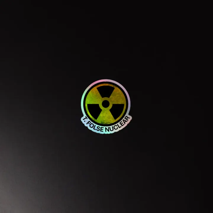 Classic T. Folse Nuclear Holo Sticker product image (4)