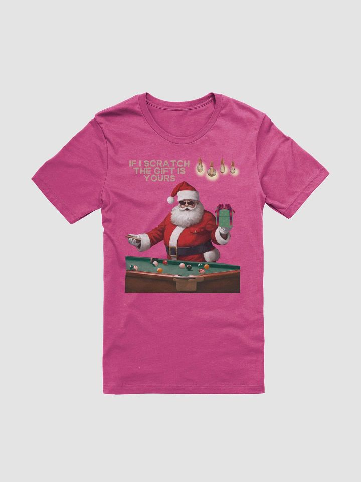 If I Scratch The Gift Is Yours - Pool Shark Santa T-shirt product image (4)
