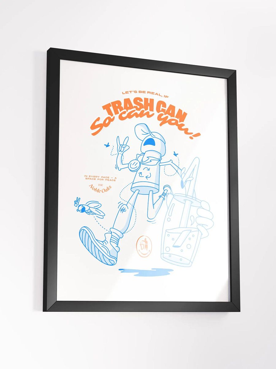 Trash Can, So Can You Poster product image (3)