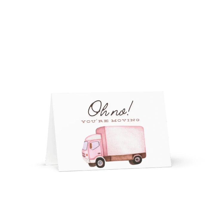 Oh no! You're Moving Card product image (2)