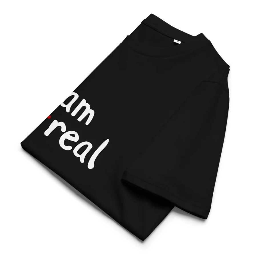 I am not real t-shirt - 100% cotton product image (6)