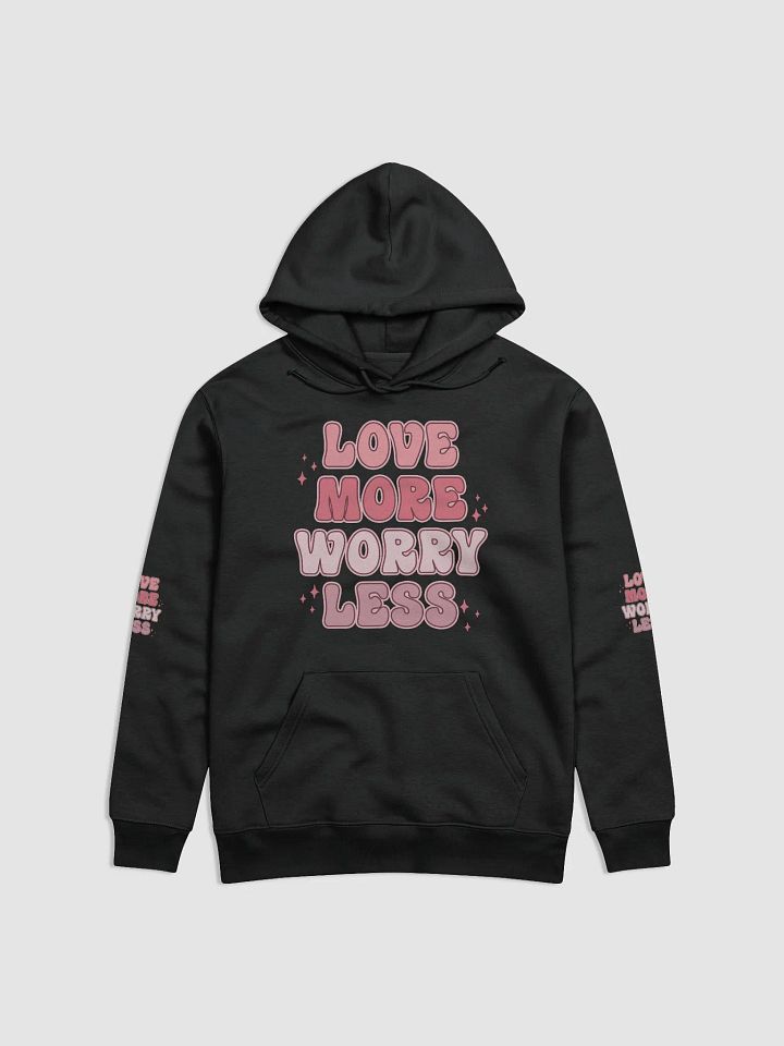 Love More worry less product image (1)