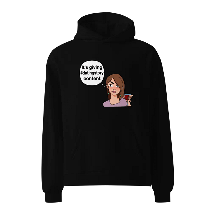 #datingstory Content - premium, oversized hoodie product image (2)