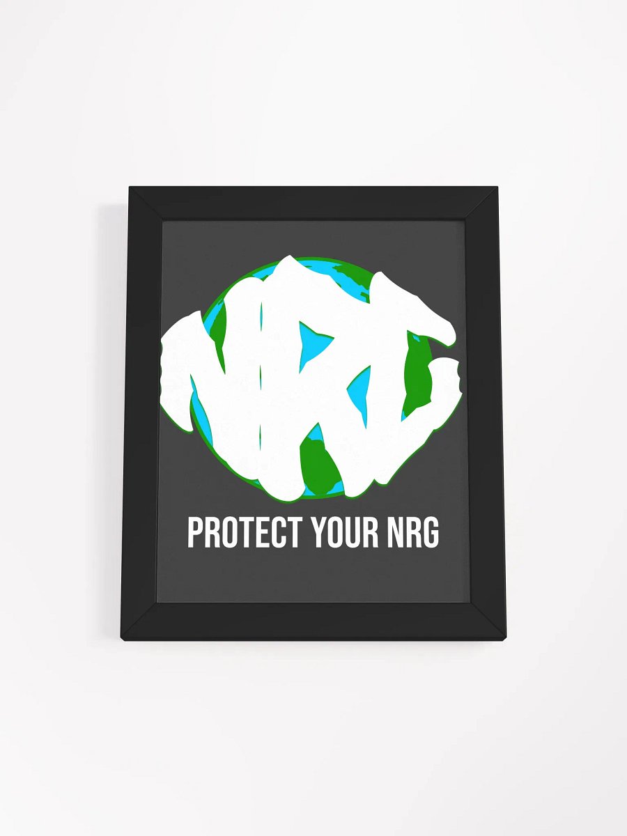 Protect Your NRG Framed Matte Poster product image (1)