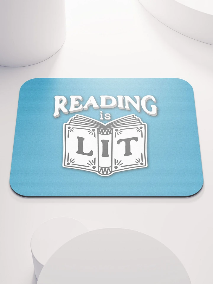 Reading Is Lit Mousepad product image (1)