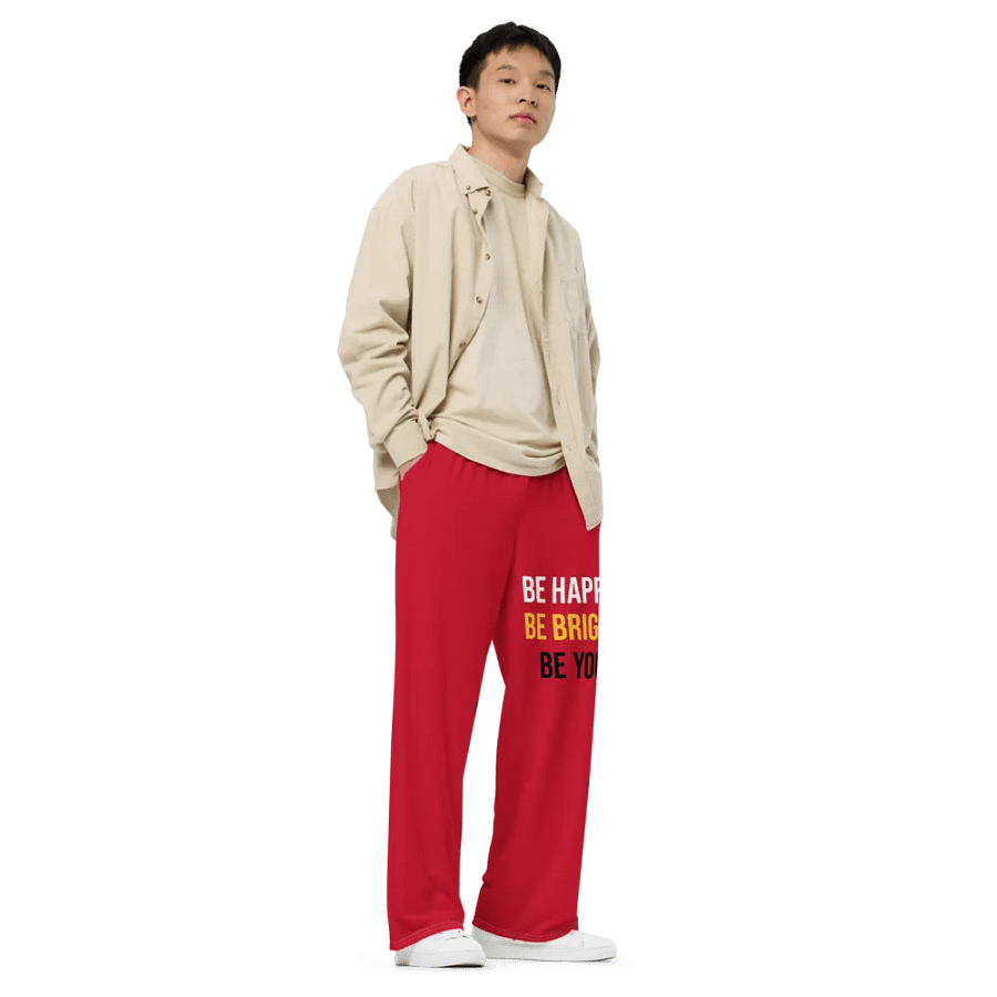 'Be Happy, Be Bright, Be You' Wide Leg Unisex Pants product image (1)
