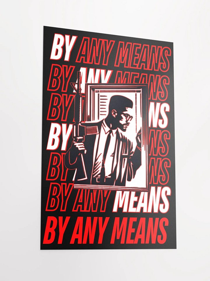 MALCOLM X BY ANY MEANS POSTER (RED) product image (4)