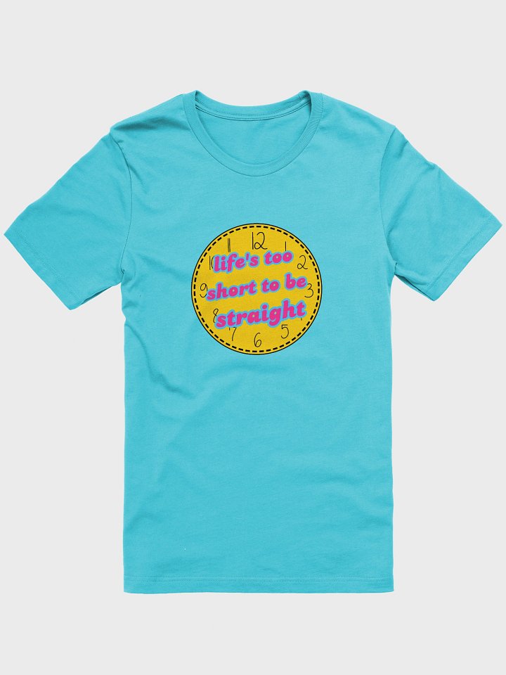 life's too short to be straight pansexual t-shirt product image (1)