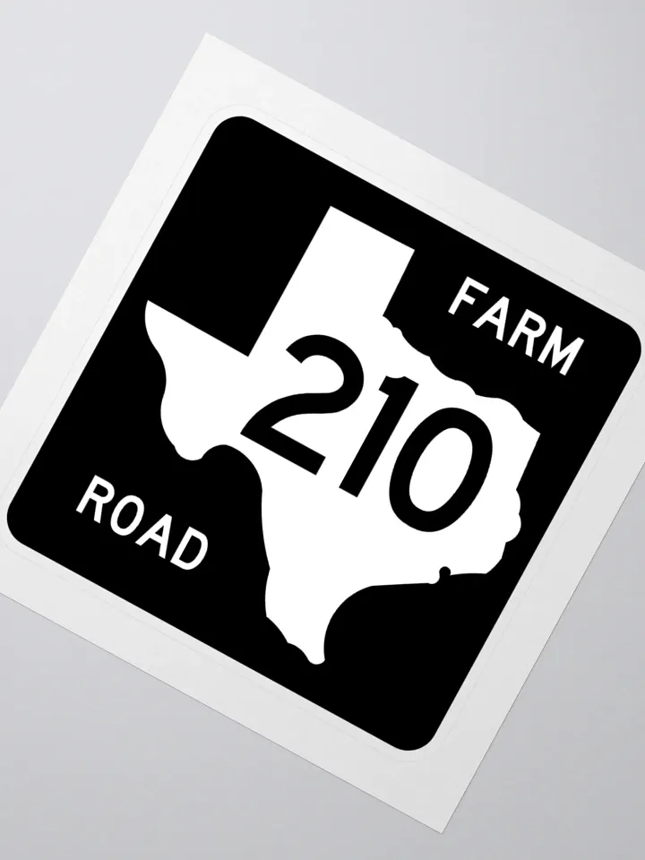 Texas Farm Road Sign FM 210 Sticker product image (2)