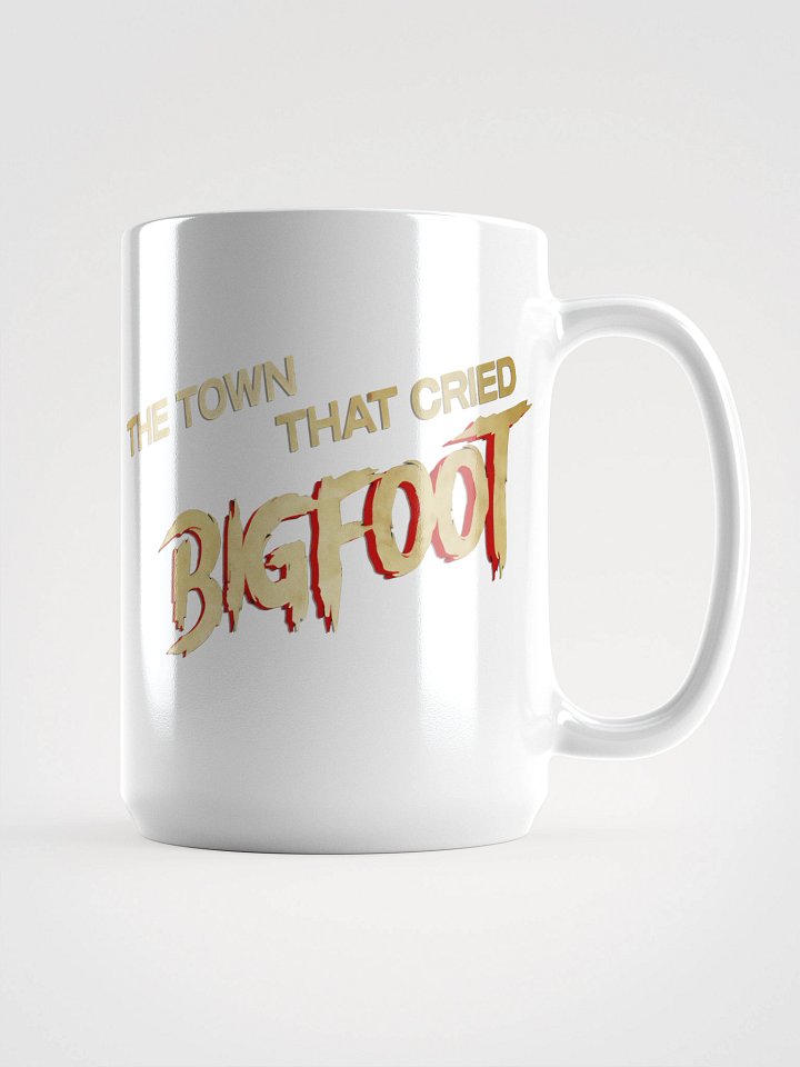 The Town That Cried Bigfoot Mug product image (1)