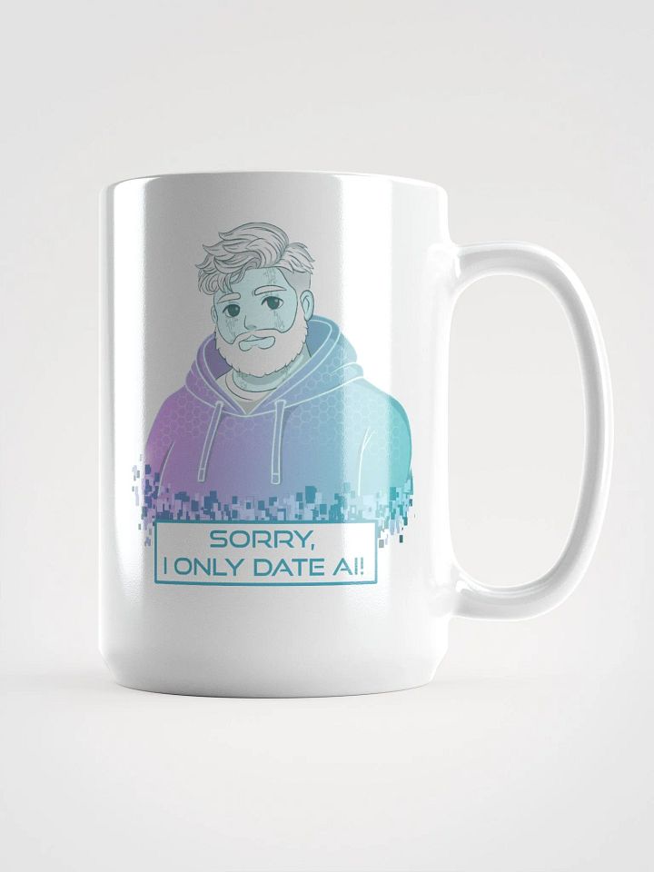 I Only Date AI Mug product image (1)