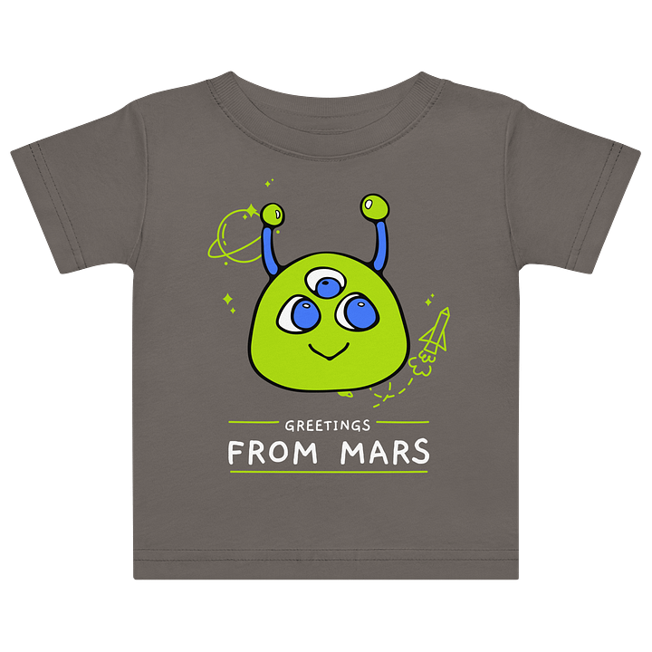 Greetings from Mars - Baby Jersey Short Sleeve Tee product image (1)