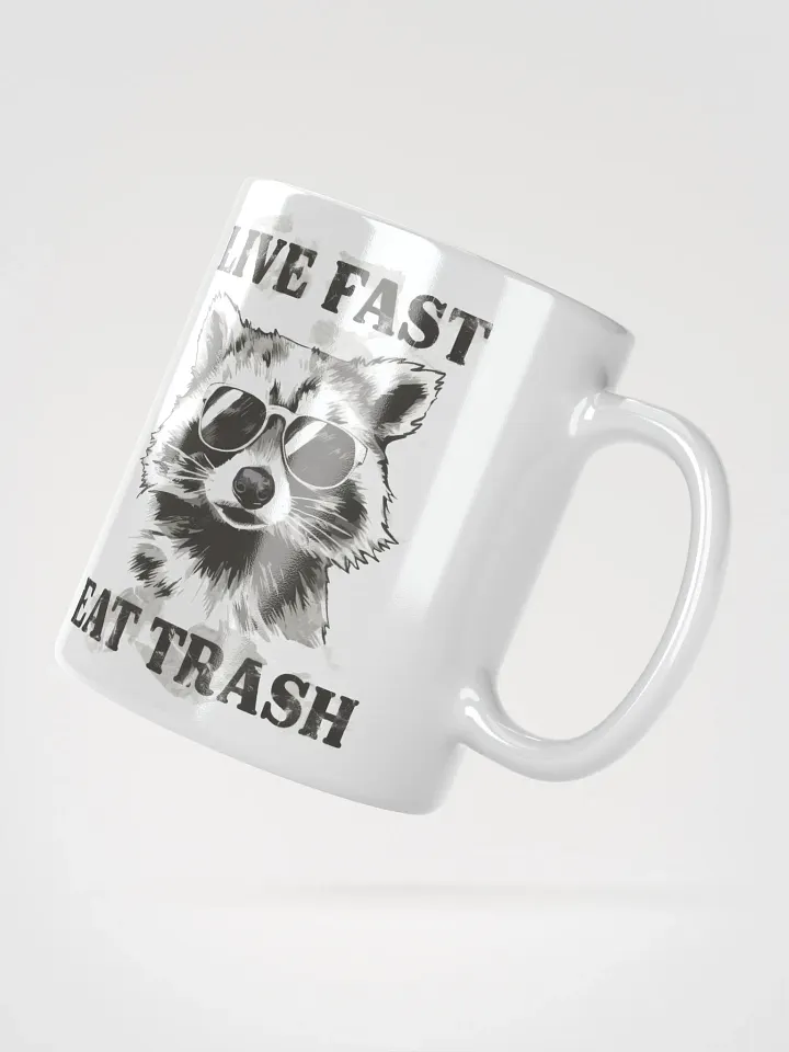 Raccoon Live Fast Eat Trash Mug product image (5)